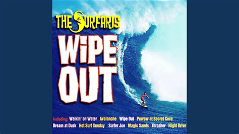 Wipe Out Lyrics by The Beach Boys from the Still Cruisin' album- including song video, artist biography, translations and more: Heheheheheheee Wipe oooout! ... of noise When around the corner came the real Beach Boys So we all jumped up and started to shout "Let's all sing the song called the 'Wipeout'" Wipin' out wipe out Wipin' out wipe out ...